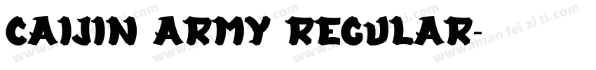 CAIJIN Army Regular字体转换